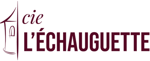 Compagnie l'échauguette avec illustration de l'échauguette